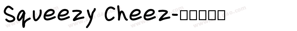 Squeezy Cheez字体转换